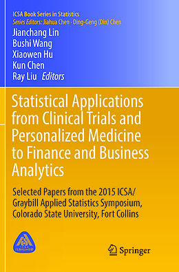 Couverture cartonnée Statistical Applications from Clinical Trials and Personalized Medicine to Finance and Business Analytics de 