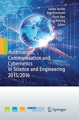 Kartonierter Einband Automation, Communication and Cybernetics in Science and Engineering 2015/2016 von 