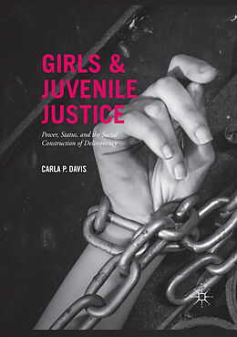 Couverture cartonnée Girls and Juvenile Justice de Carla P. Davis