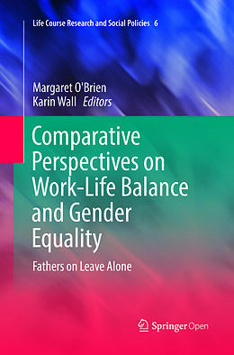 Kartonierter Einband Comparative Perspectives on Work-Life Balance and Gender Equality von 