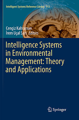 Couverture cartonnée Intelligence Systems in Environmental Management: Theory and Applications de 