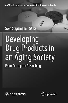 Couverture cartonnée Developing Drug Products in an Aging Society de 