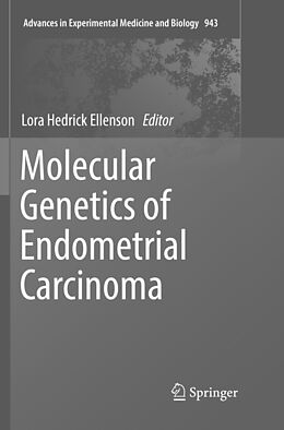 Couverture cartonnée Molecular Genetics of Endometrial Carcinoma de 