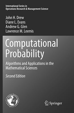 Kartonierter Einband Computational Probability von John H. Drew, Lawrence M. Leemis, Andrew G. Glen