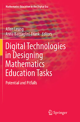 Couverture cartonnée Digital Technologies in Designing Mathematics Education Tasks de 