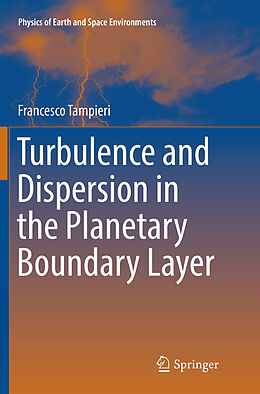 Couverture cartonnée Turbulence and Dispersion in the Planetary Boundary Layer de Francesco Tampieri