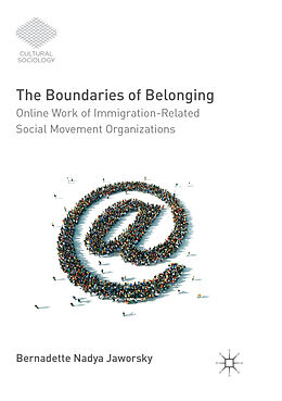 Kartonierter Einband The Boundaries of Belonging von Bernadette Nadya Jaworsky