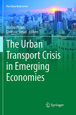 Couverture cartonnée The Urban Transport Crisis in Emerging Economies de 