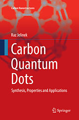 Couverture cartonnée Carbon Quantum Dots de Raz Jelinek