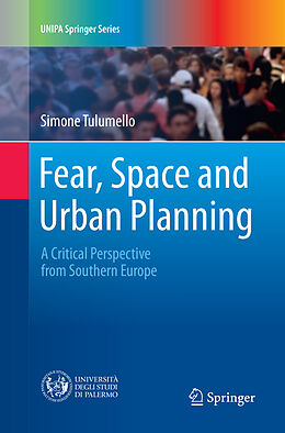 Kartonierter Einband Fear, Space and Urban Planning von Simone Tulumello