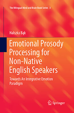 Couverture cartonnée Emotional Prosody Processing for Non-Native English Speakers de Halszka B k