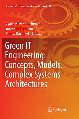 Kartonierter Einband Green IT Engineering: Concepts, Models, Complex Systems Architectures von 
