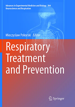 Kartonierter Einband Respiratory Treatment and Prevention von 