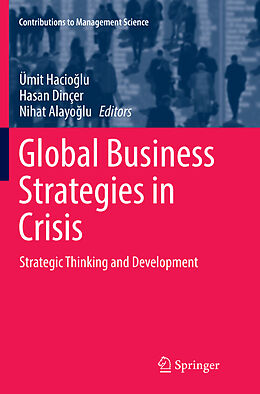 Couverture cartonnée Global Business Strategies in Crisis de 