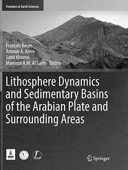 Couverture cartonnée Lithosphere Dynamics and Sedimentary Basins of the Arabian Plate and Surrounding Areas de 