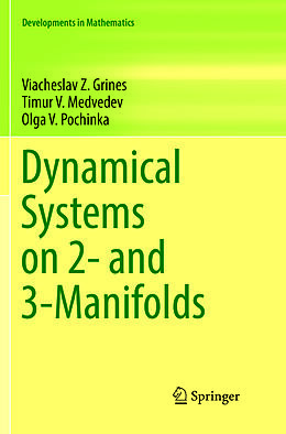 Couverture cartonnée Dynamical Systems on 2- and 3-Manifolds de Viacheslav Z. Grines, Olga V. Pochinka, Timur V. Medvedev