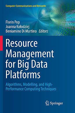 Kartonierter Einband Resource Management for Big Data Platforms von 