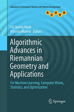 Couverture cartonnée Algorithmic Advances in Riemannian Geometry and Applications de 