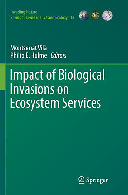 Couverture cartonnée Impact of Biological Invasions on Ecosystem Services de 