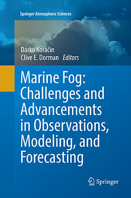 Couverture cartonnée Marine Fog: Challenges and Advancements in Observations, Modeling, and Forecasting de 