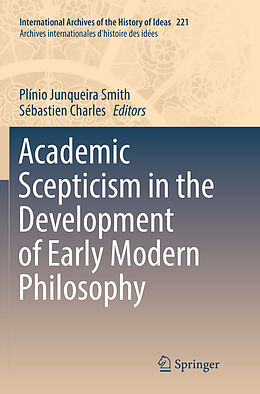 Couverture cartonnée Academic Scepticism in the Development of Early Modern Philosophy de 