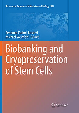 Kartonierter Einband Biobanking and Cryopreservation of Stem Cells von 