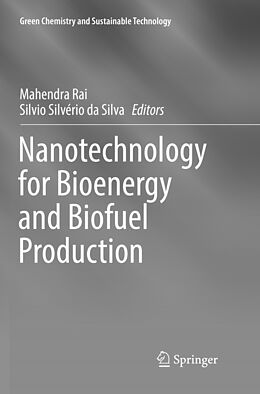 Couverture cartonnée Nanotechnology for Bioenergy and Biofuel Production de 