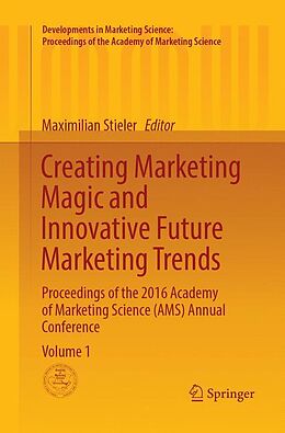 Kartonierter Einband Creating Marketing Magic and Innovative Future Marketing Trends von 