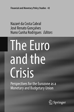 Kartonierter Einband The Euro and the Crisis von 