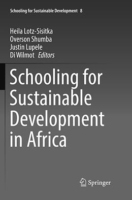 Couverture cartonnée Schooling for Sustainable Development in Africa de 