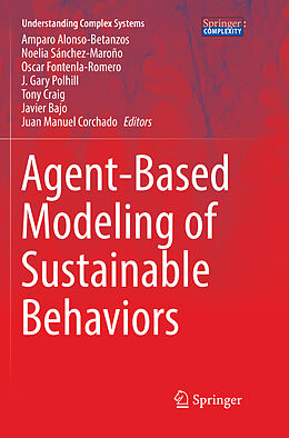 Couverture cartonnée Agent-Based Modeling of Sustainable Behaviors de 