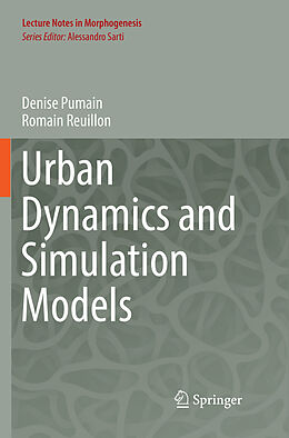 Couverture cartonnée Urban Dynamics and Simulation Models de Denise Pumain, Romain Reuillon