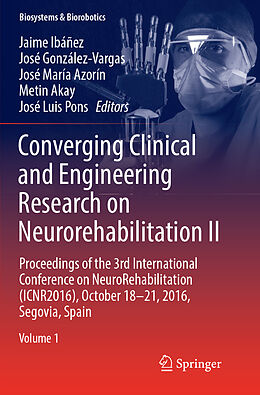 Couverture cartonnée Converging Clinical and Engineering Research on Neurorehabilitation II de 