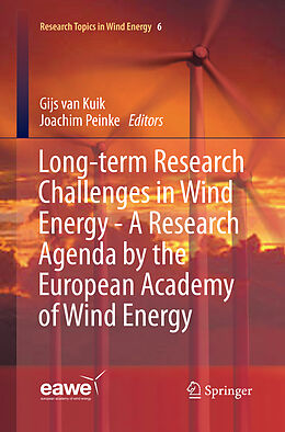 Couverture cartonnée Long-term Research Challenges in Wind Energy - A Research Agenda by the European Academy of Wind Energy de 
