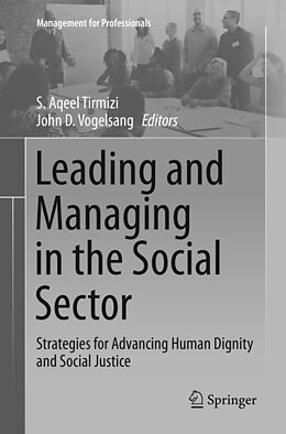 Kartonierter Einband Leading and Managing in the Social Sector von 