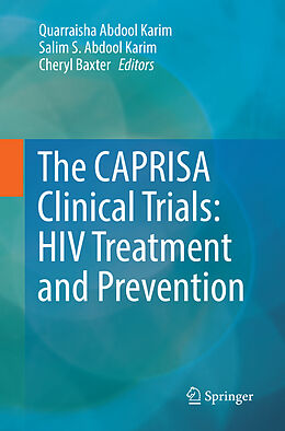 Couverture cartonnée The CAPRISA Clinical Trials: HIV Treatment and Prevention de 