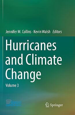 Couverture cartonnée Hurricanes and Climate Change de 