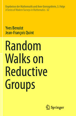 Couverture cartonnée Random Walks on Reductive Groups de Jean-François Quint, Yves Benoist