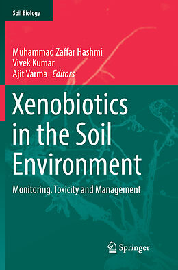 Couverture cartonnée Xenobiotics in the Soil Environment de 