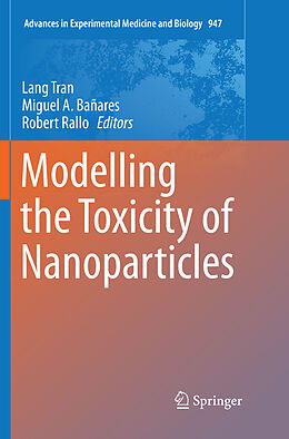 Kartonierter Einband Modelling the Toxicity of Nanoparticles von 