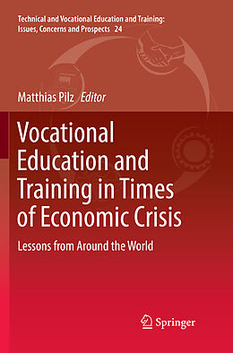 Couverture cartonnée Vocational Education and Training in Times of Economic Crisis de 