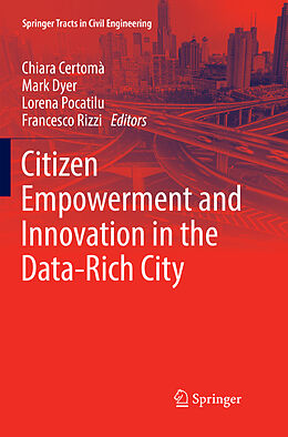 Kartonierter Einband Citizen Empowerment and Innovation in the Data-Rich City von 