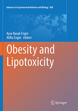 Kartonierter Einband Obesity and Lipotoxicity von 