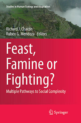 Kartonierter Einband Feast, Famine or Fighting? von 