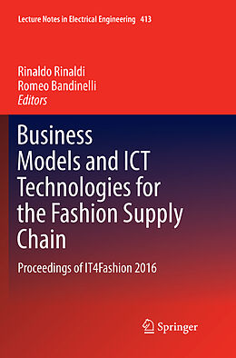 Couverture cartonnée Business Models and ICT Technologies for the Fashion Supply Chain de 