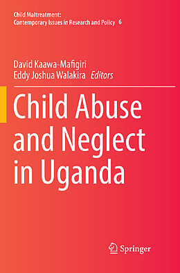 Couverture cartonnée Child Abuse and Neglect in Uganda de 