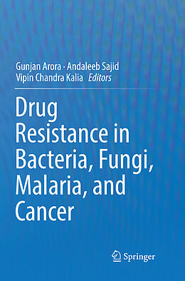 Kartonierter Einband Drug Resistance in Bacteria, Fungi, Malaria, and Cancer von 