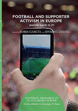 Couverture cartonnée Football and Supporter Activism in Europe de 