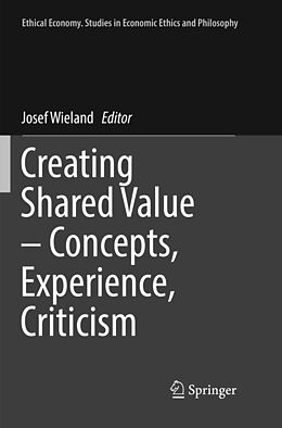 Couverture cartonnée Creating Shared Value   Concepts, Experience, Criticism de 