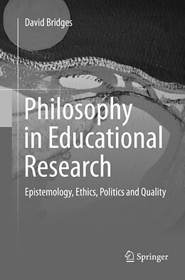 Kartonierter Einband Philosophy in Educational Research von David Bridges